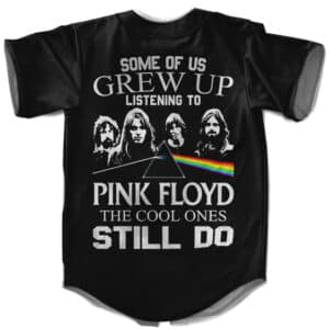 Some Of Us Grew Up Listening To Pink Floyd Black Baseball Jersey